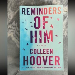 Reminders of Him by Colleen Hoover